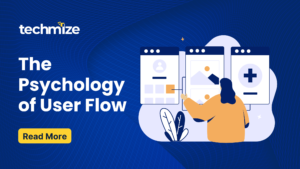 Psychology of User Flow